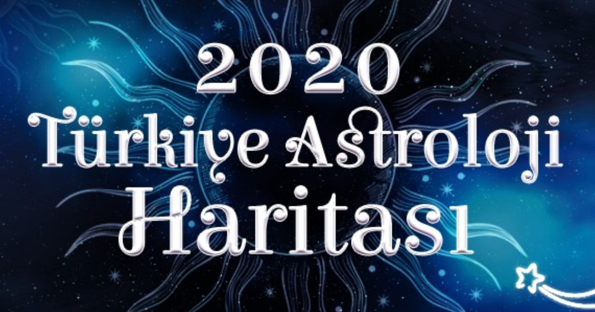 2020 Türkiye Astroloji Haritası
